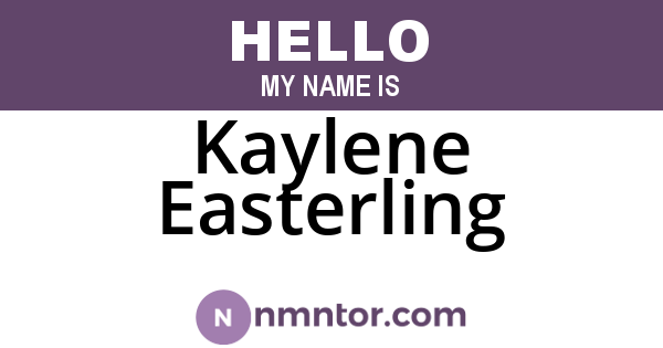 Kaylene Easterling