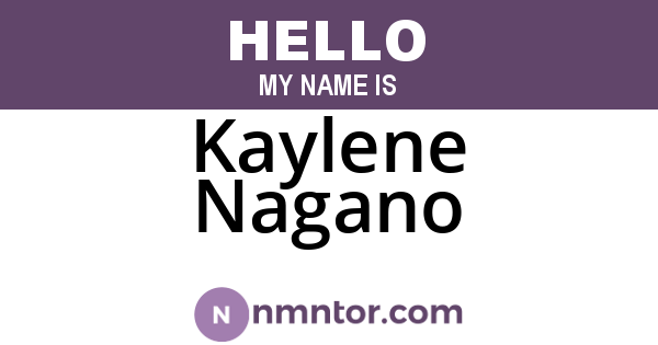 Kaylene Nagano