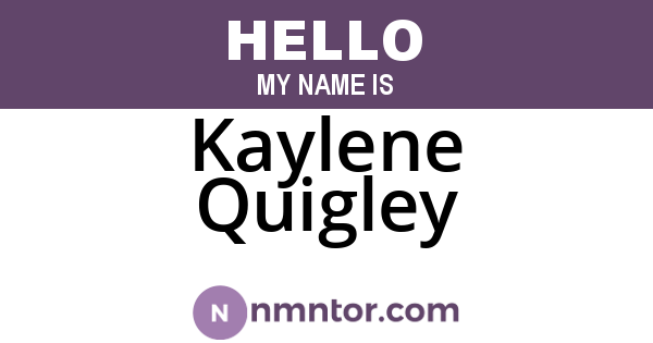 Kaylene Quigley