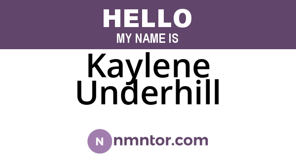 Kaylene Underhill