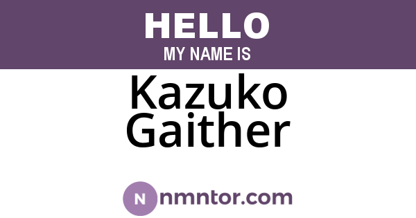 Kazuko Gaither