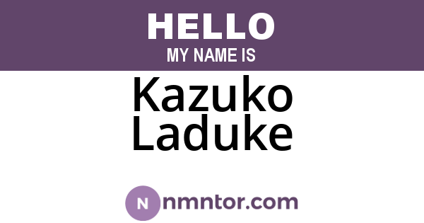 Kazuko Laduke