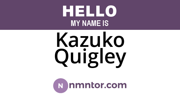 Kazuko Quigley