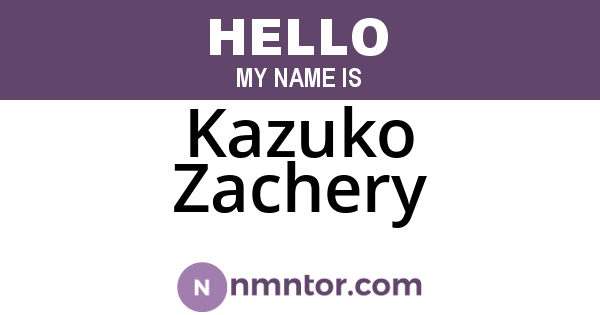 Kazuko Zachery