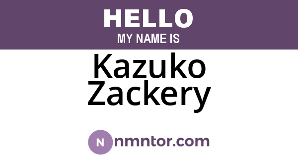 Kazuko Zackery