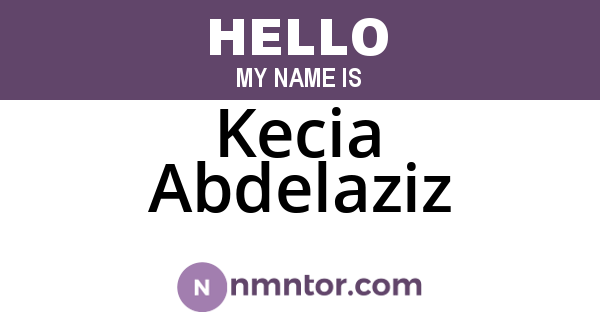 Kecia Abdelaziz
