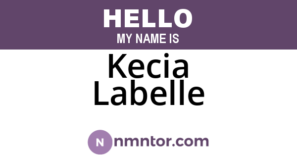 Kecia Labelle