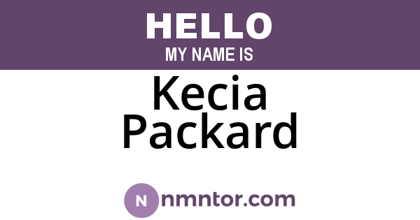 Kecia Packard