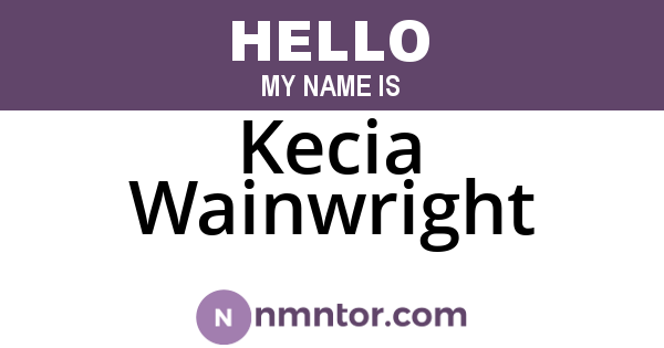 Kecia Wainwright