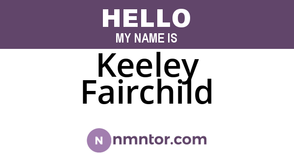 Keeley Fairchild