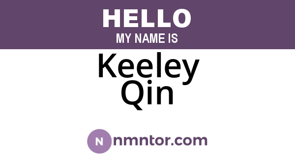 Keeley Qin