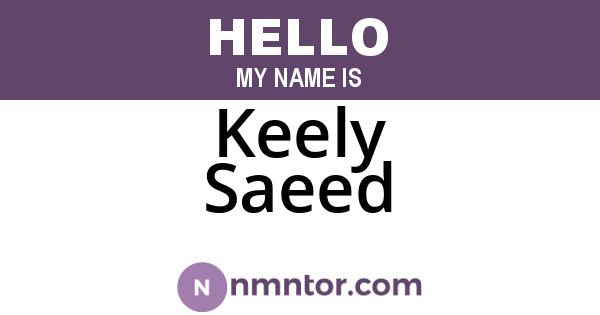 Keely Saeed