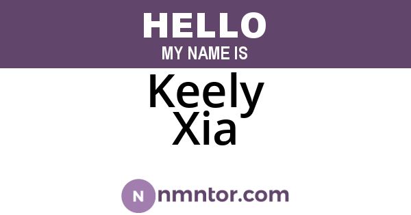 Keely Xia