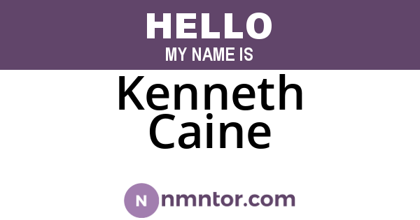 Kenneth Caine