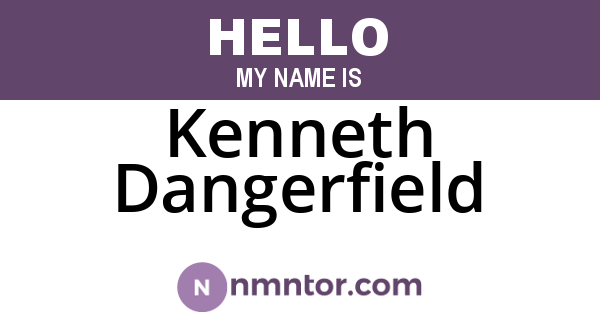 Kenneth Dangerfield