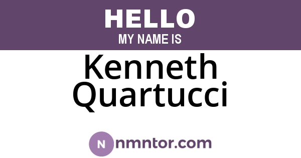 Kenneth Quartucci
