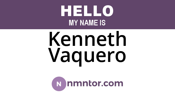 Kenneth Vaquero