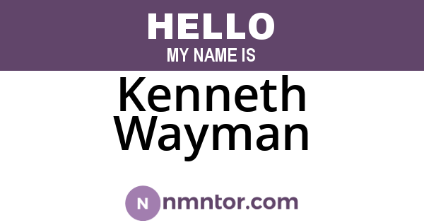 Kenneth Wayman