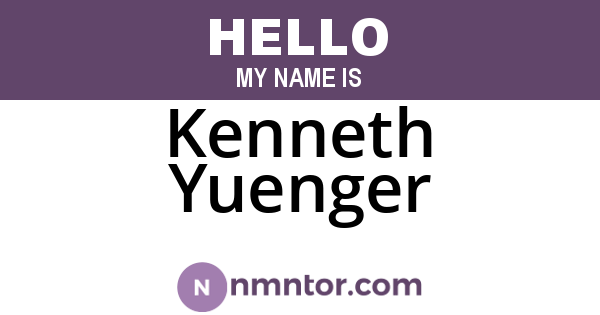 Kenneth Yuenger