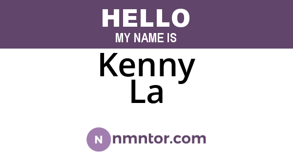 Kenny La