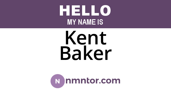 Kent Baker