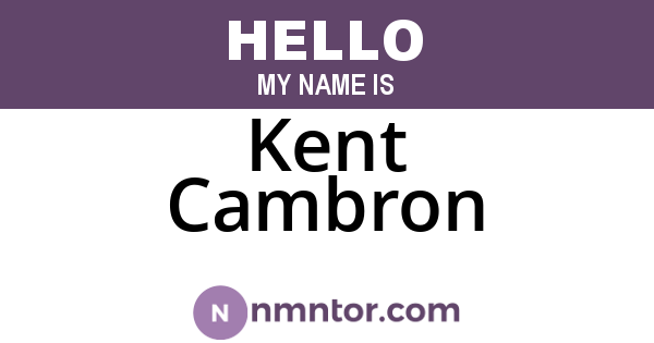 Kent Cambron
