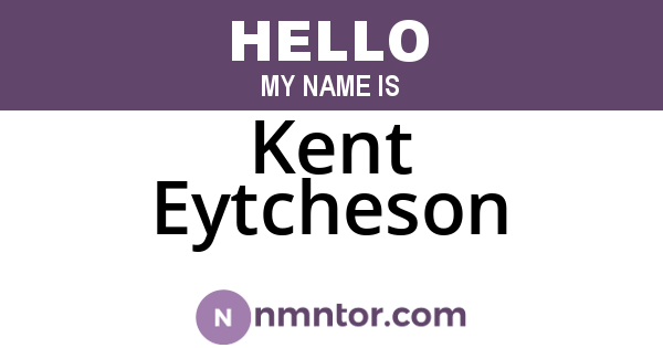 Kent Eytcheson