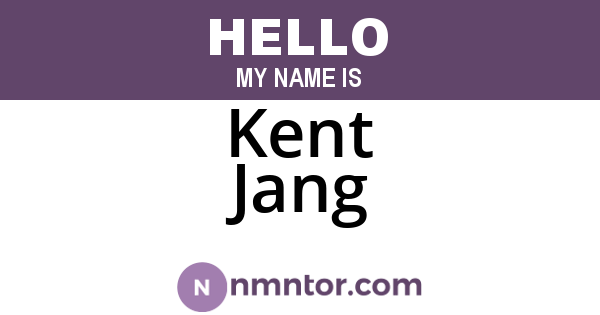 Kent Jang
