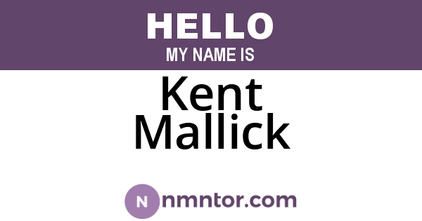 Kent Mallick