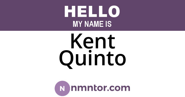 Kent Quinto