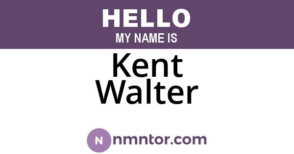 Kent Walter