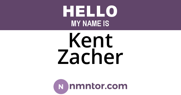 Kent Zacher