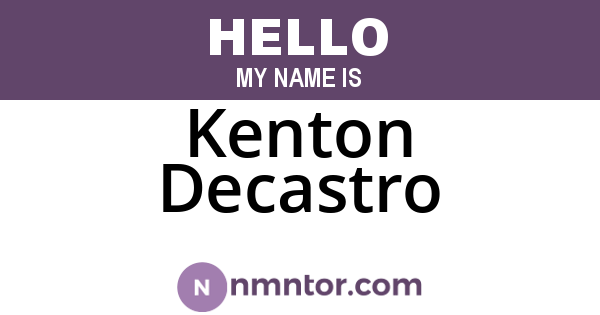 Kenton Decastro