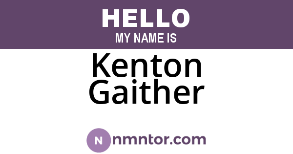 Kenton Gaither