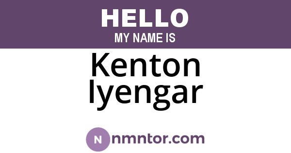 Kenton Iyengar