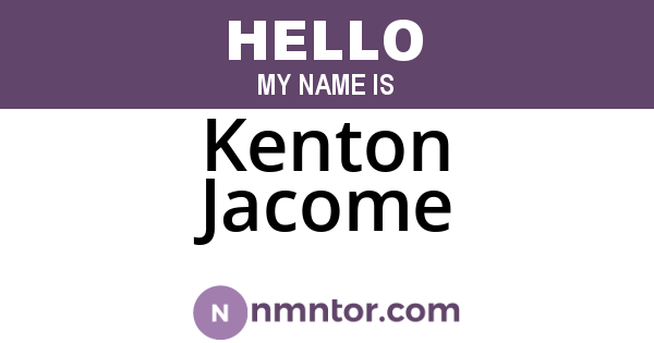 Kenton Jacome