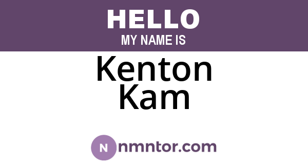 Kenton Kam