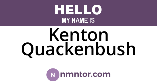 Kenton Quackenbush