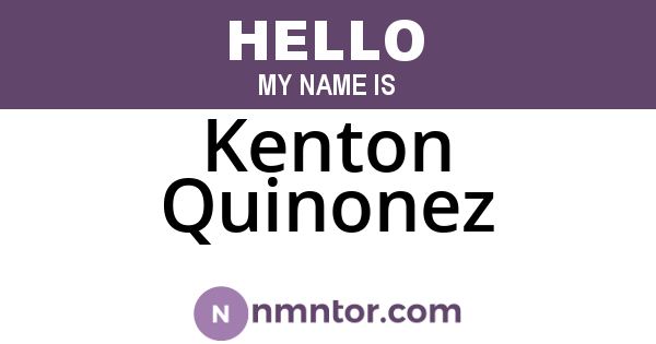 Kenton Quinonez