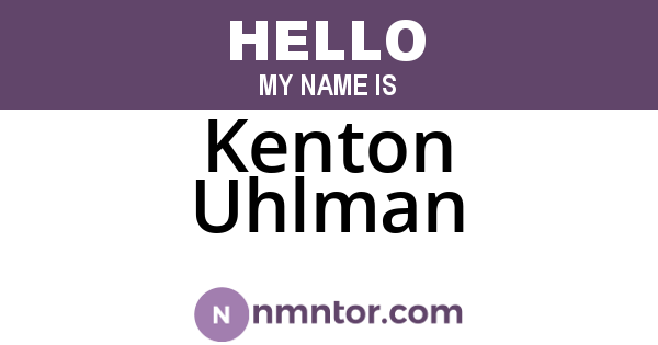 Kenton Uhlman