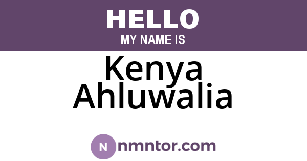 Kenya Ahluwalia