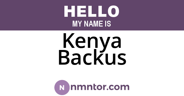 Kenya Backus