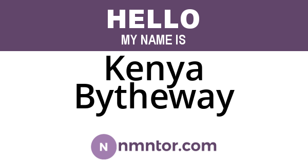 Kenya Bytheway
