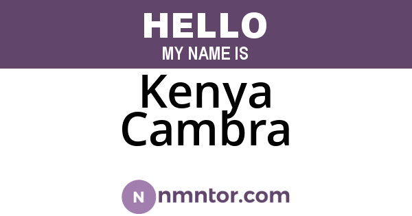 Kenya Cambra