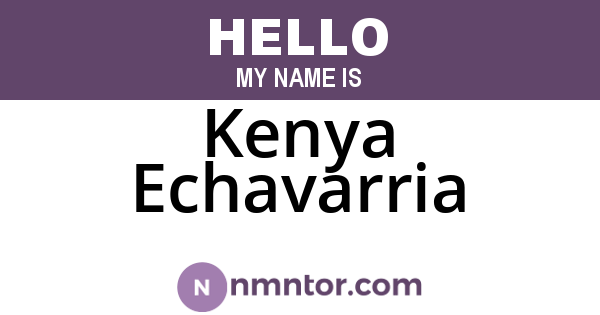 Kenya Echavarria