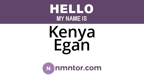 Kenya Egan