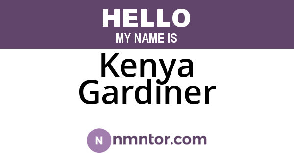 Kenya Gardiner