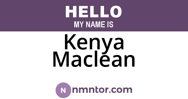 Kenya Maclean