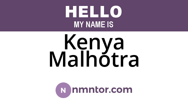 Kenya Malhotra