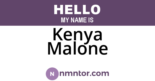Kenya Malone